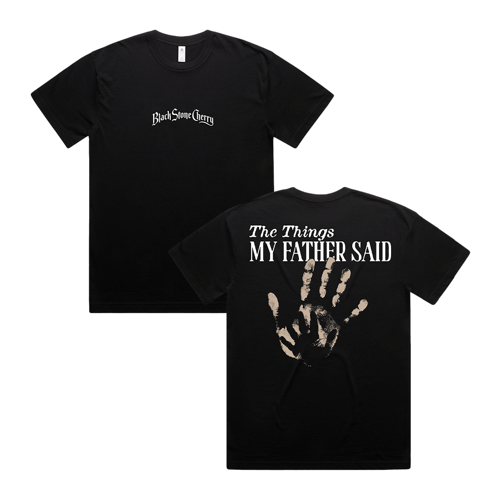 Things My Father Said Tee - Black